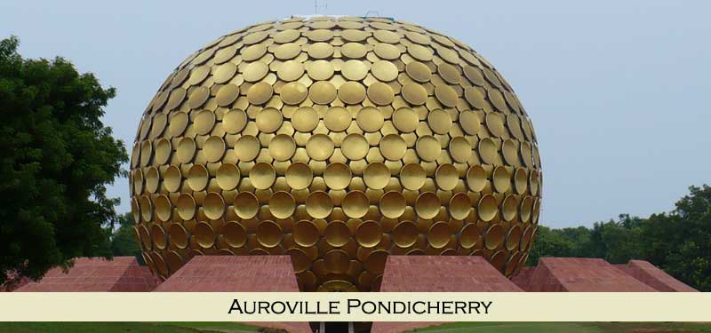 Auroville Pondicherry