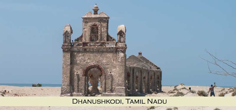 Dhanushkodi Tamil Nadu