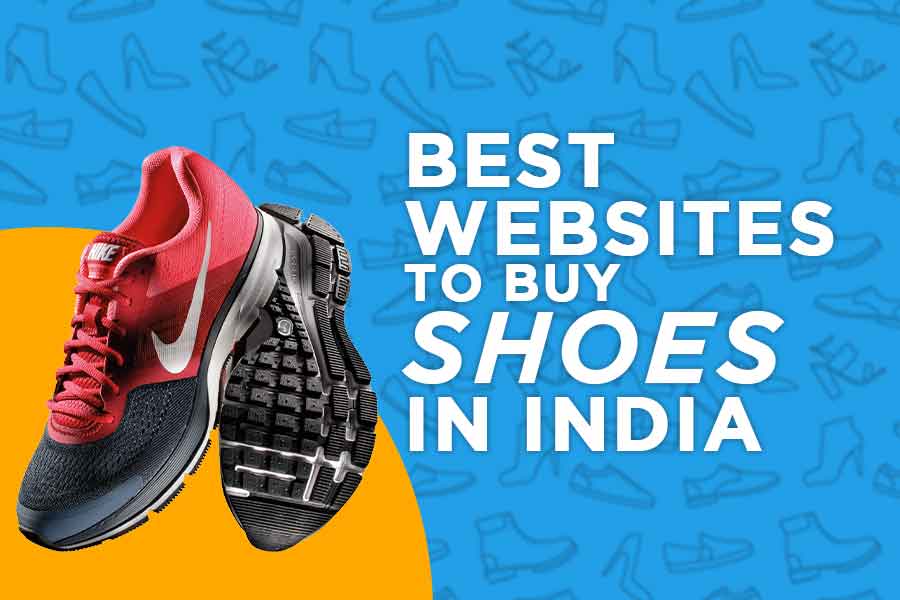 Top 12 Shoe Selling Websites in India