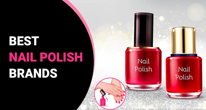 11 Best Nail Polish Brands in India - GrabOn