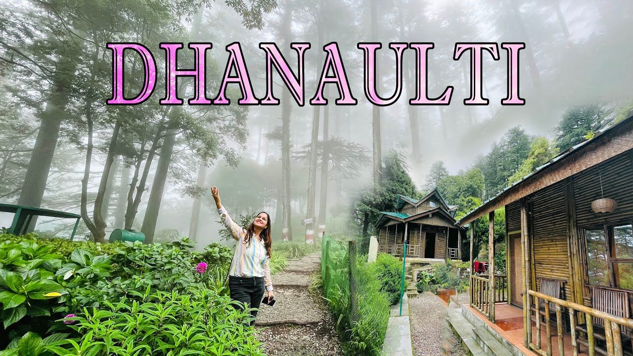 Dhanaulti